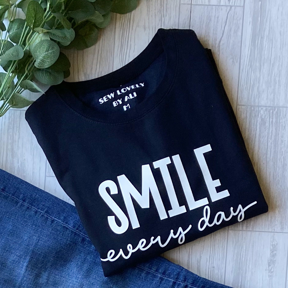 Ladies Sweatshirt - Smile Everyday