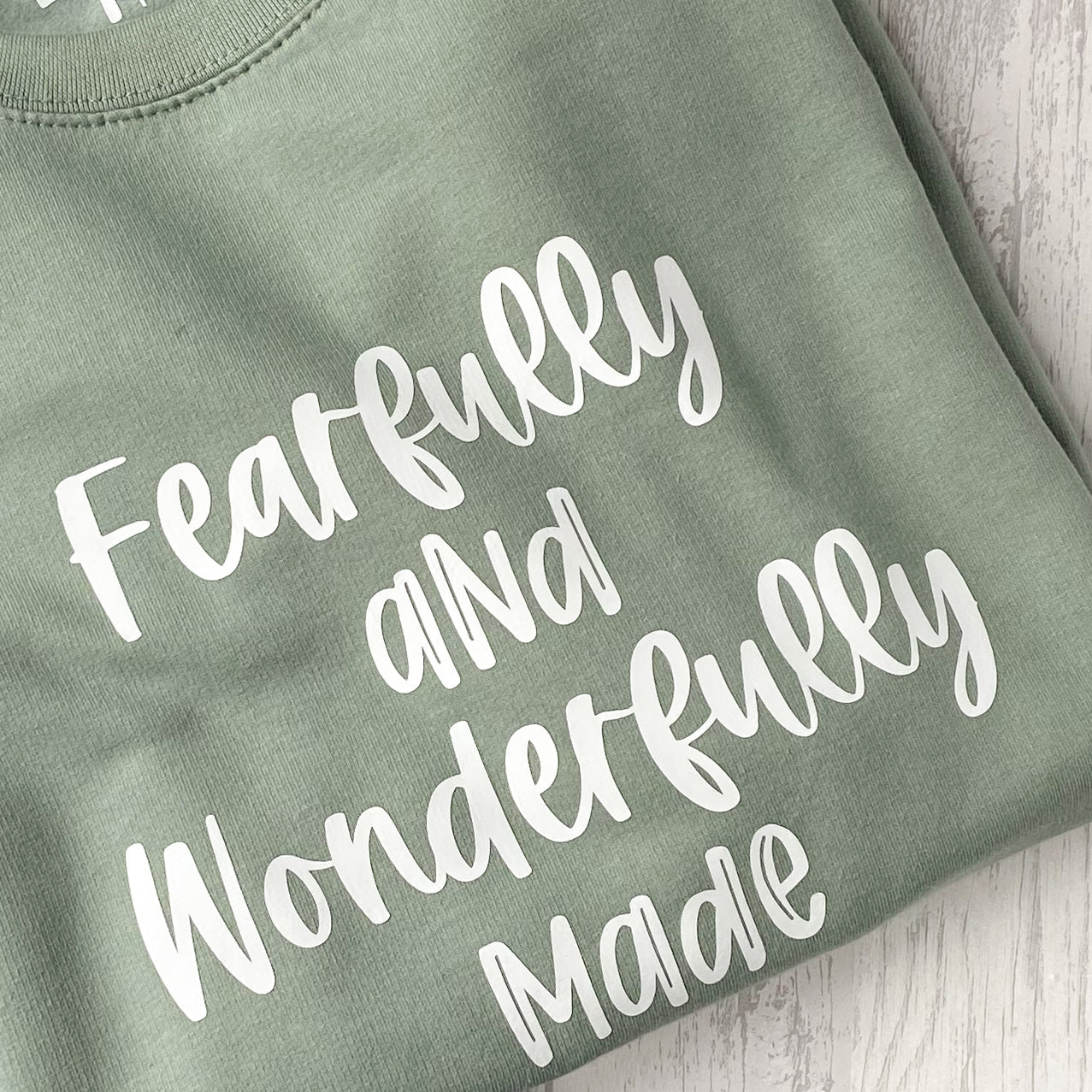 Fearfully And Wonderfully Made Ladies Sweatshirt