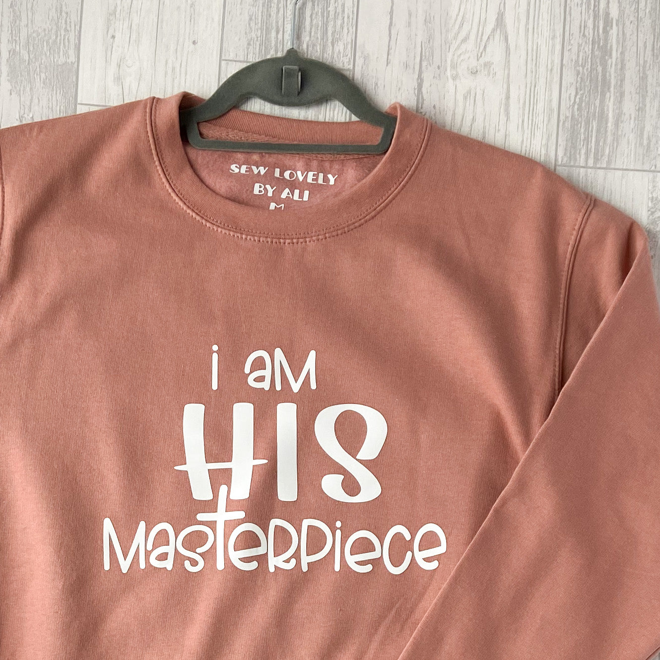 I Am His Masterpiece Faith Inspired Ladies Sweatshirt