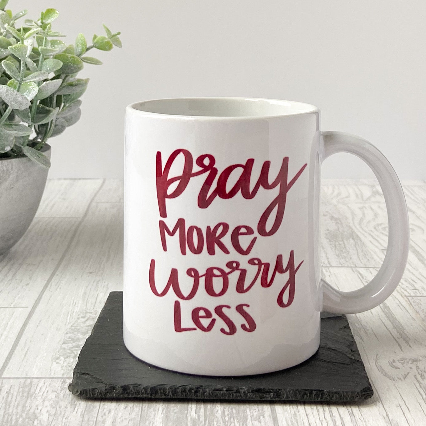 Mug - Pray More Worry Less