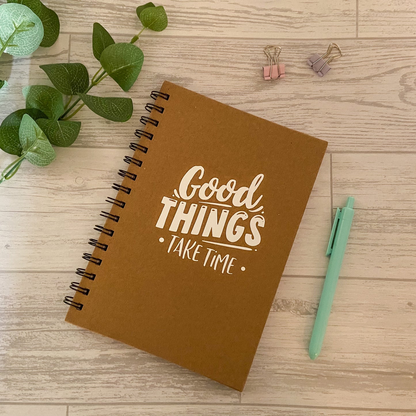 Kraft Spiral Bound Notebook A5 - 'Good Things Take Time'