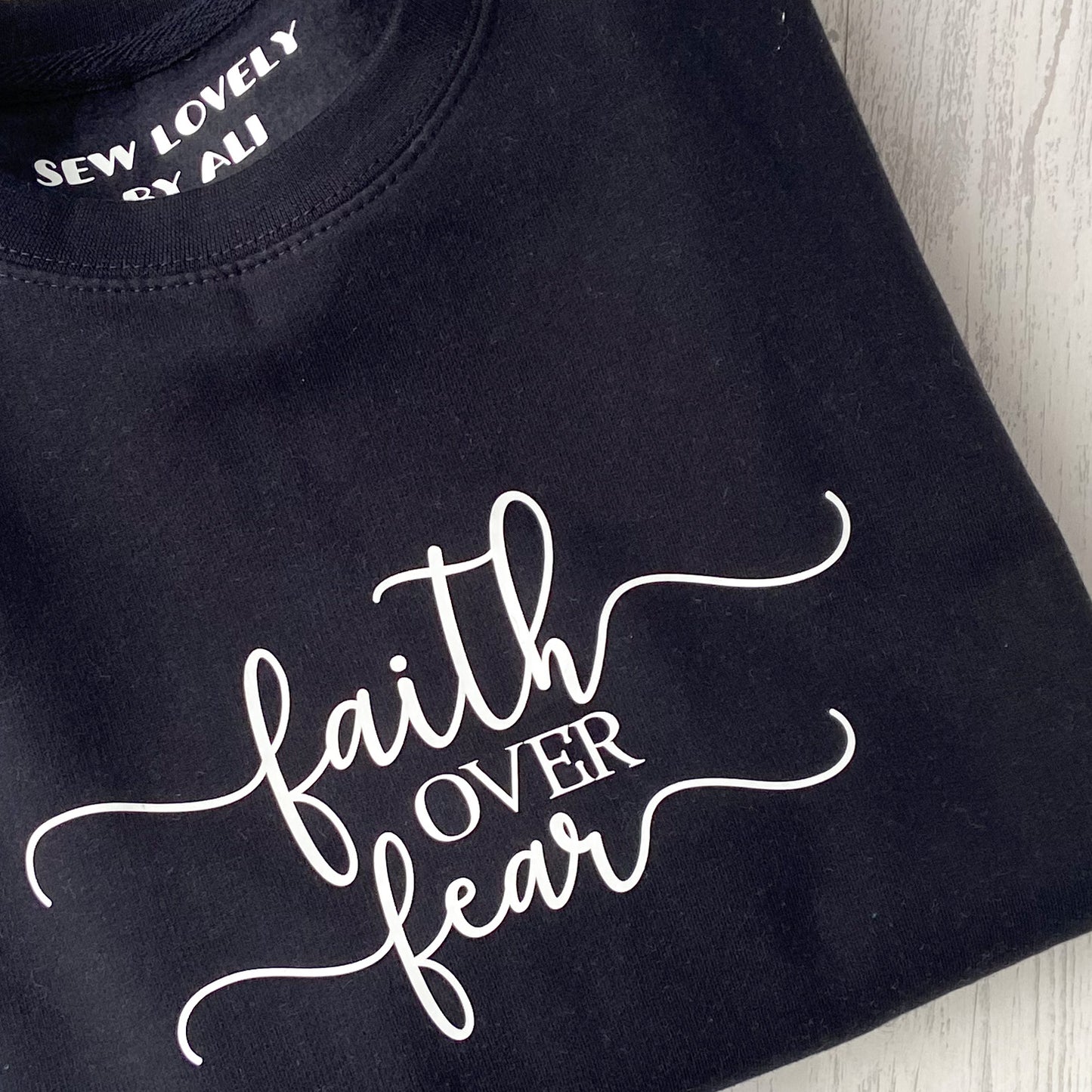 Faith Over Fear Ladies Sweatshirt